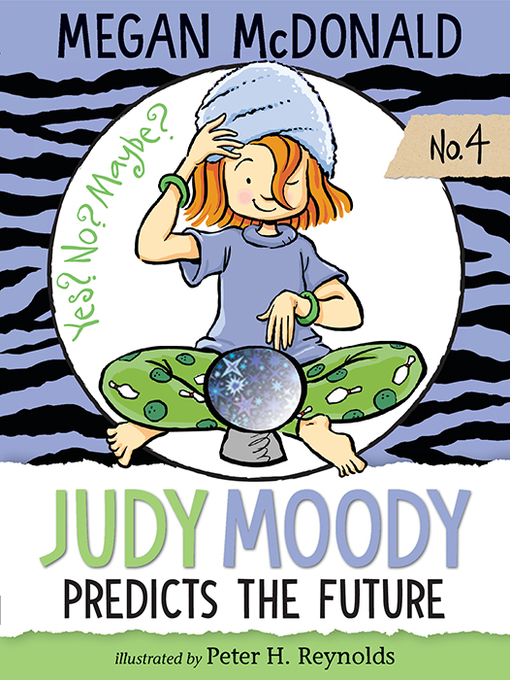 Title details for Judy Moody Predicts the Future by Megan McDonald - Wait list